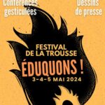 Festival  de La Trousse Corrézienne Éduquons!