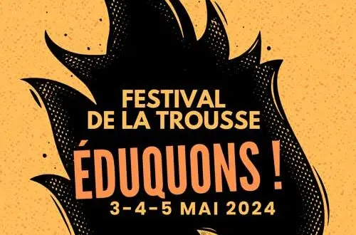 Affiche colorée annonçant le Festival 'Éduquons!' organisé par La Trousse Corrézienne du 3 au 5 mai 2024 à la Salle Latreille à Tulle, mettant en avant des conférences gesticulées, des dessins de presse, avec une mention de prix libre et des informations de contact