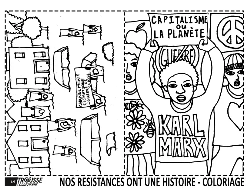 Coloriage représentant un personnage levant une pancarte “Capitalisme ou la planète guerre” avec un tee-shirt “Karl Marx”, accompagné de slogans environnementaux sur des maisons menacées.