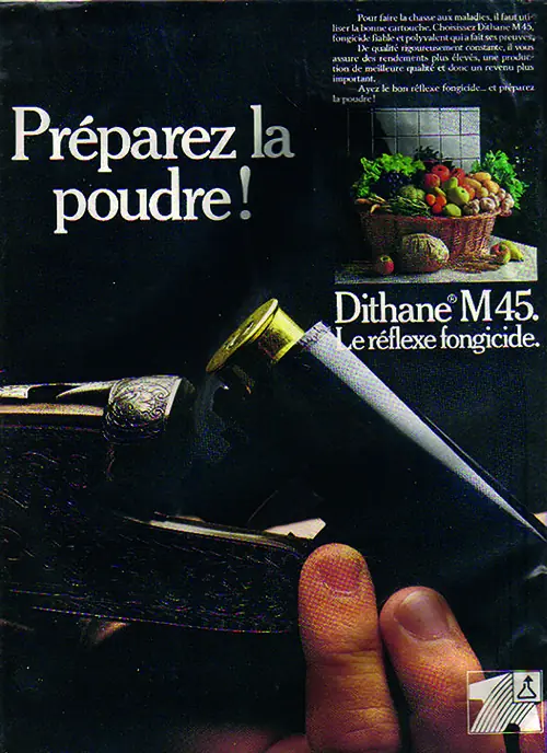 Publicité ancienne « Préparez la poudre ! » pour le fongicide Dithane M45