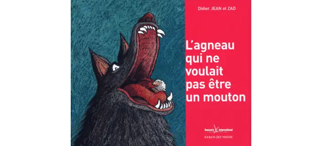 Couverture de « L’agneau qui ne voulait pas être un mouton »