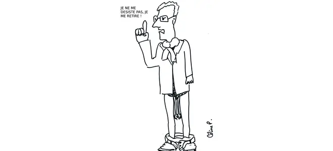 Dessin de Chloé : « Je ne me désiste pas, je me retire ! »