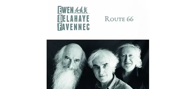 EDF : Ewen, Delahaye et Favennec, en Route 66