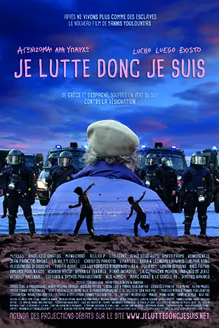 L’affiche du film « Je lutte donc je suis » de Yannis Youlountas