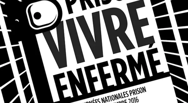 JNP 2016 : « Prison, vivre enfermé »