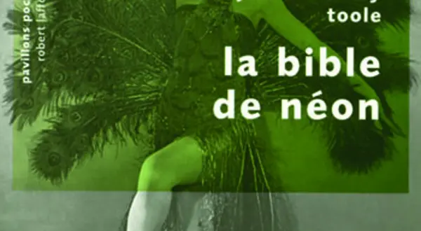 « La bible de néon », de John Kennedy Toole