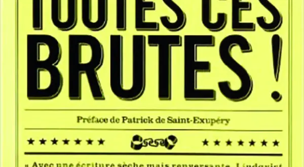 « Exterminez toutes ces brutes ! », de Sven Lindqvist