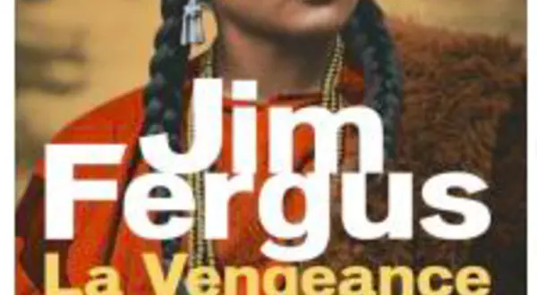 « La vengeance des mères », de Jim Fergus