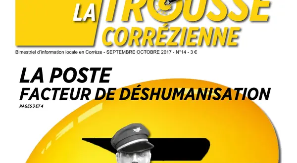 La une du n°14 : « La Poste, facteur de déshumanisation »