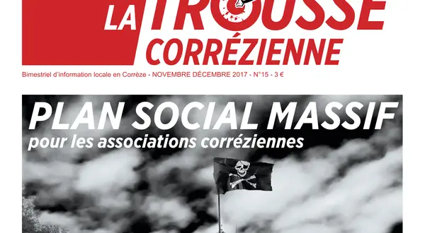 La une du n°15 : « Plan social massif pour les associations corréziennes »