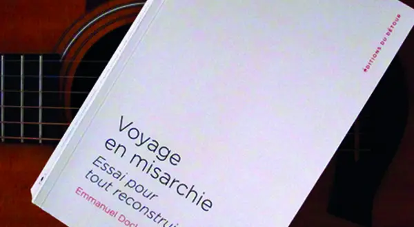 « Voyage en misarchie », d’Emmanuel Dockès