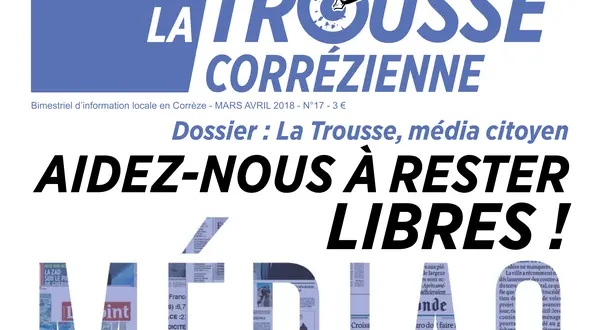 La une du n°17 : « Aidez-nous à rester libres ! »