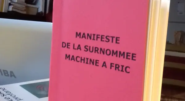 Le manifeste de la Machine à fric
