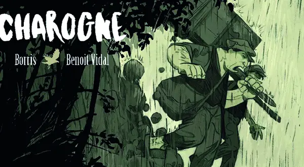 « Charogne », de Borris et Benoit Vidal