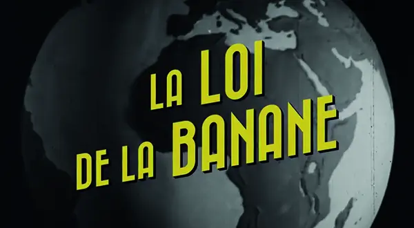 « La loi de la banane »